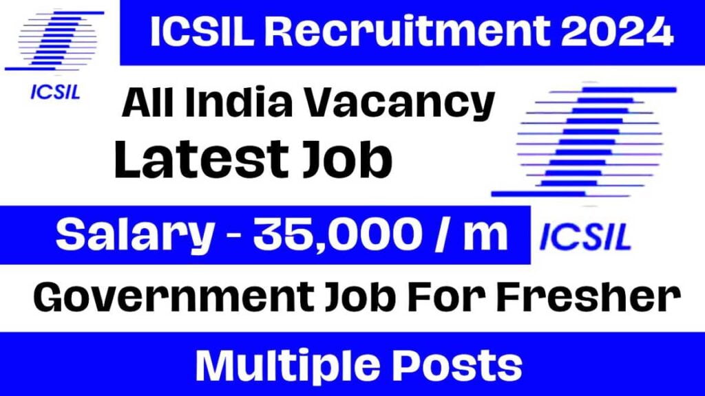 ICSIL Supervisor Bharti Apply